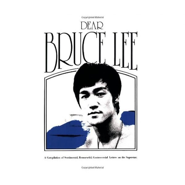 Dear Bruce Lee