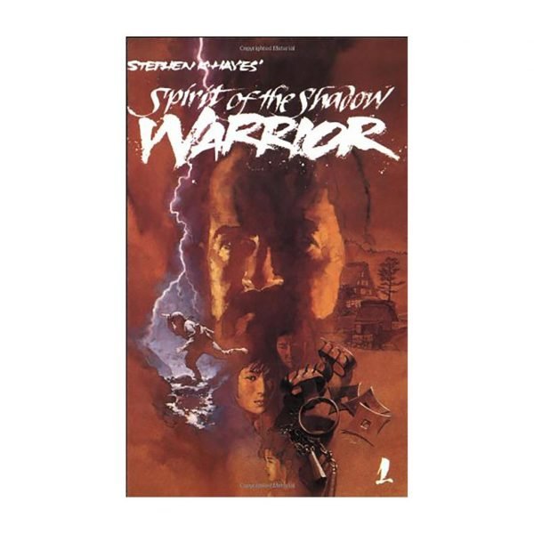 Ninja Volume 1: Spirt of the Shadow Warrior