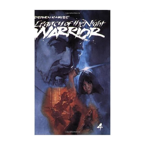 Ninja Volume 4:  Legacy of the Night Warrior