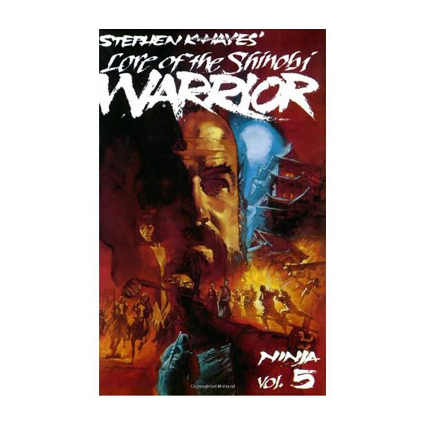 Ninja Volume 5:  Shinobi Warrior