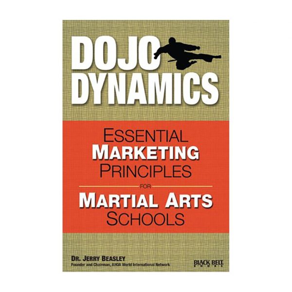 Dojo Dynamics:  Essential Marketing