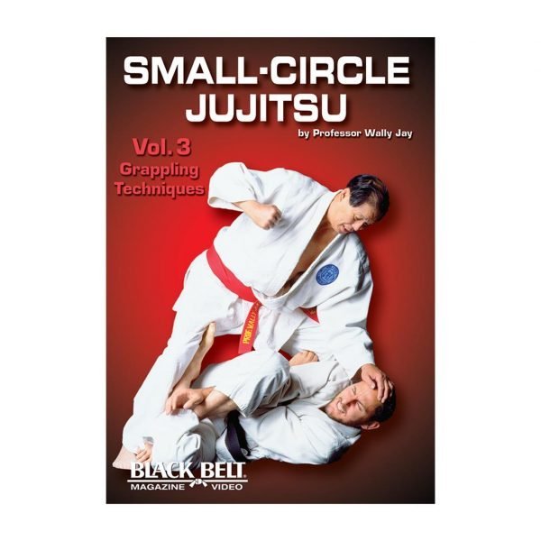 Small Circle Jujitsu Volume 3
