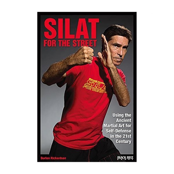 Silat for the Street 21st Century